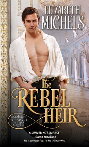 [Spare Heirs 02] • The Rebel Heir